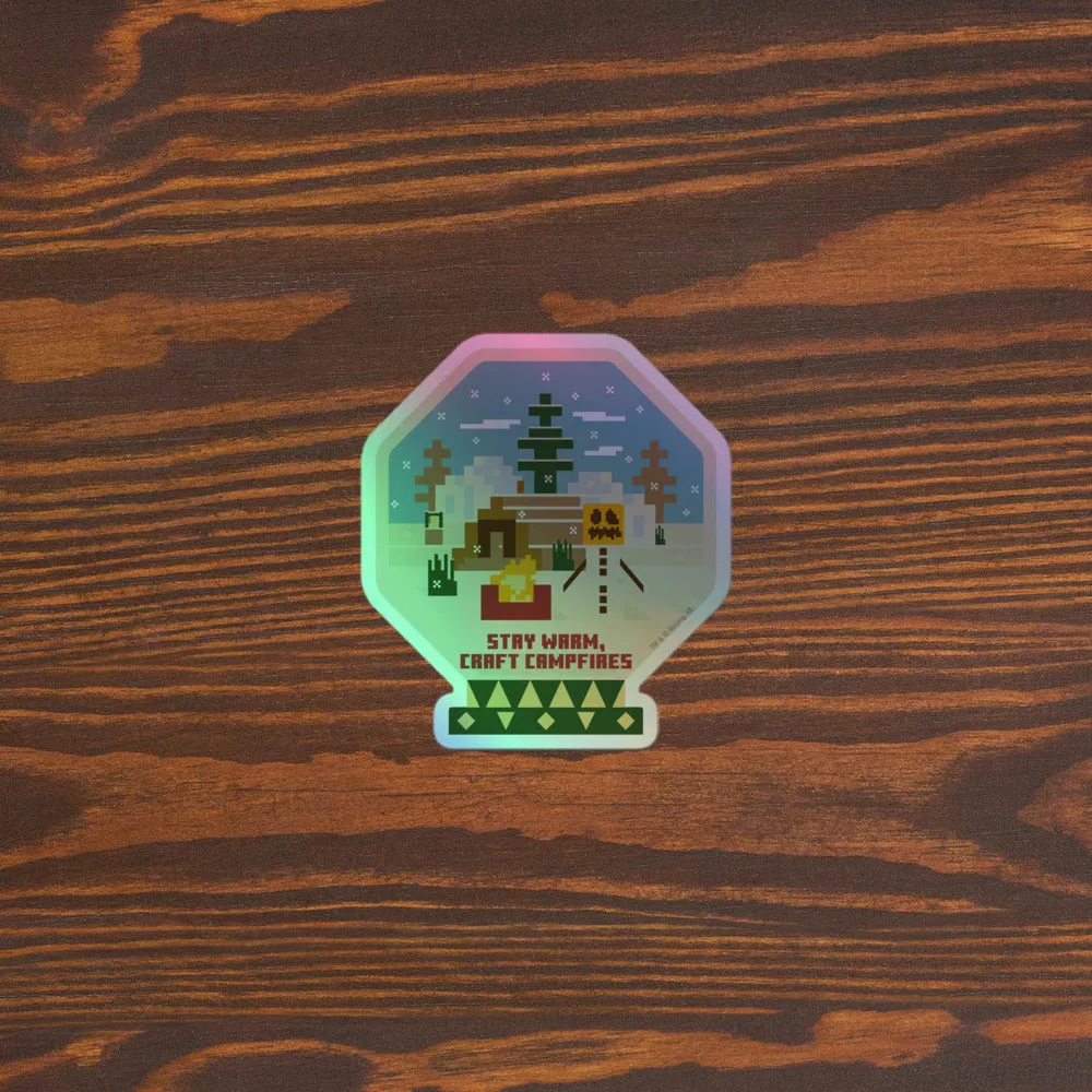 Minecraft Stay Warm Craft Campfires Holographic Sticker