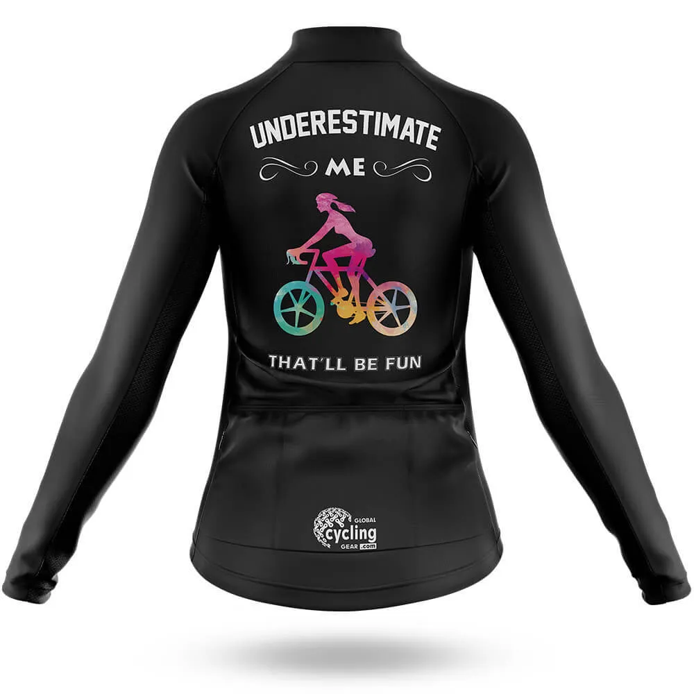 That'll Be Fun - Women - Cycling Kit